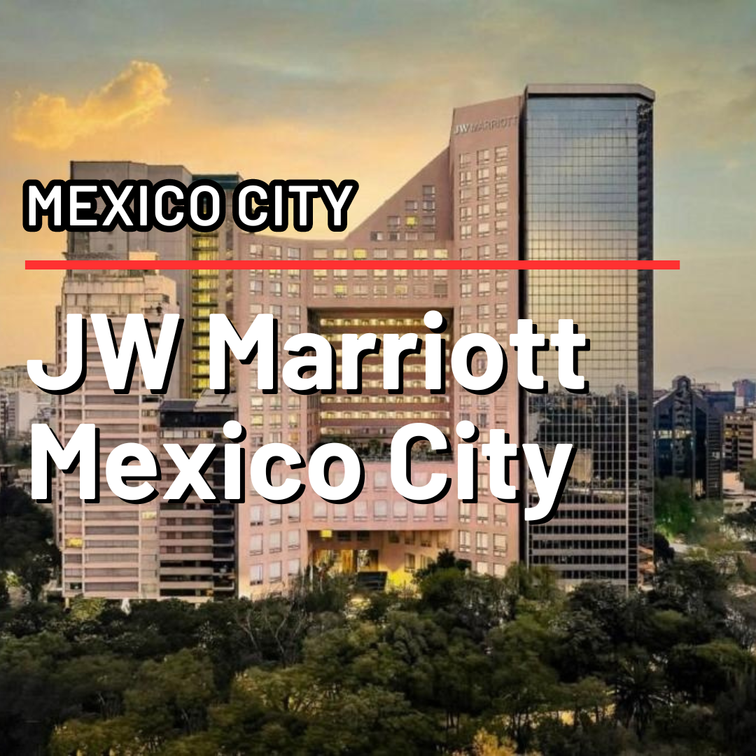 JW Marriott Mexico City