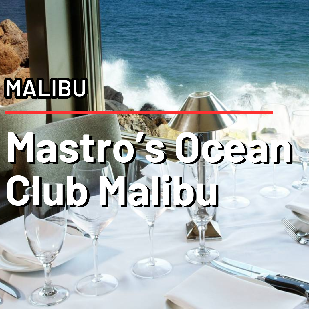 Mastro's Ocean Club Malibu